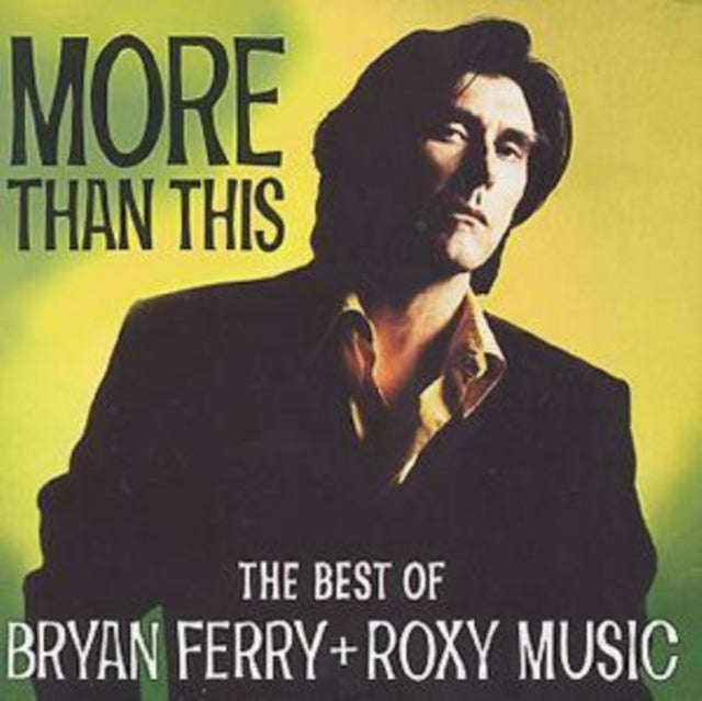Bryan Ferry & Roxy Music - More Than This - The Best Of (CD)