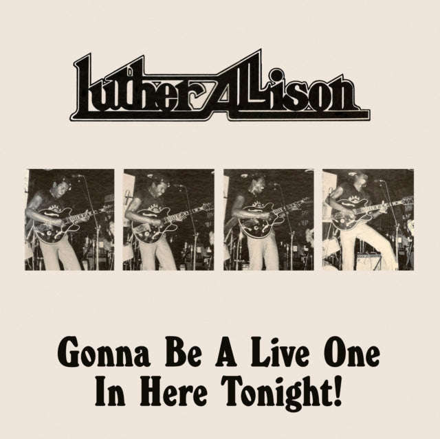 Luther Allison - Gonna Be A Live One In Here Tonight (CD)