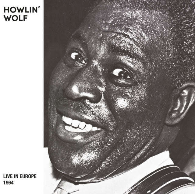 Howlin Wolf - Live In Europe - 1964 (Smoke Vinyl) (Vinyl)