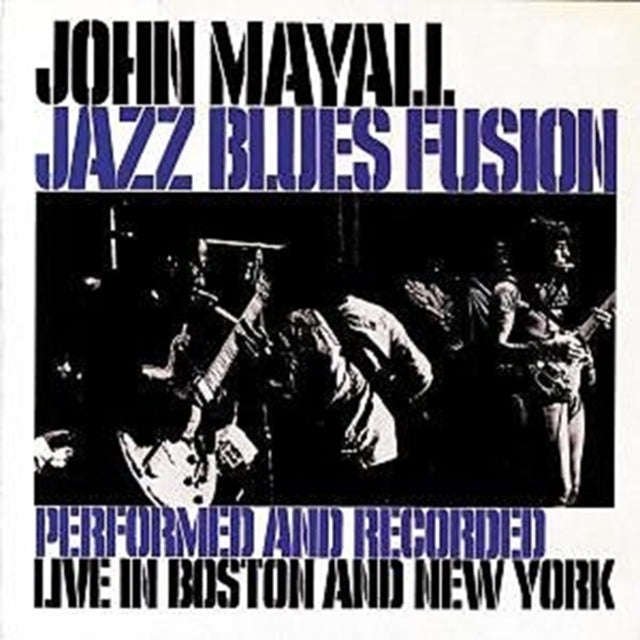 John Mayall - Jazz Blues Fusion (CD)
