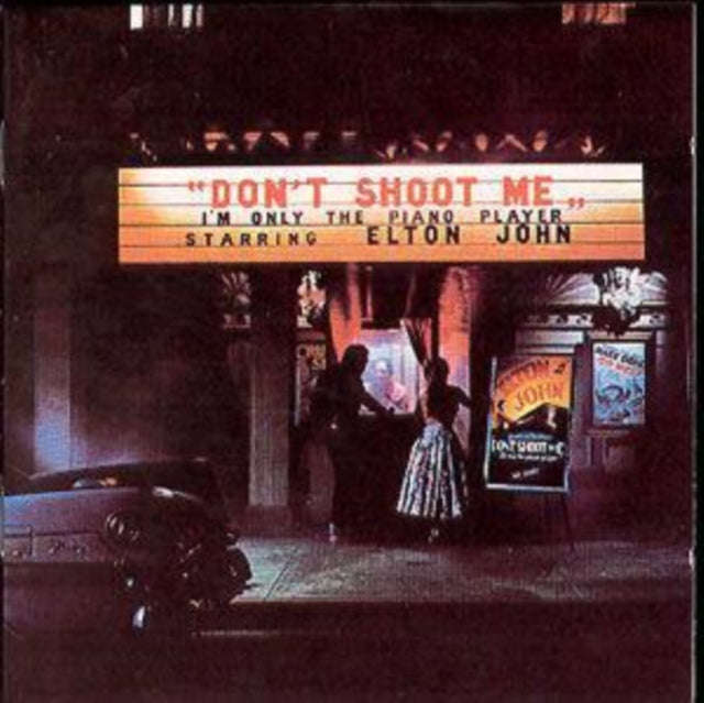 Elton John - DonT Shoot Me IM Only The Piano Player (CD)