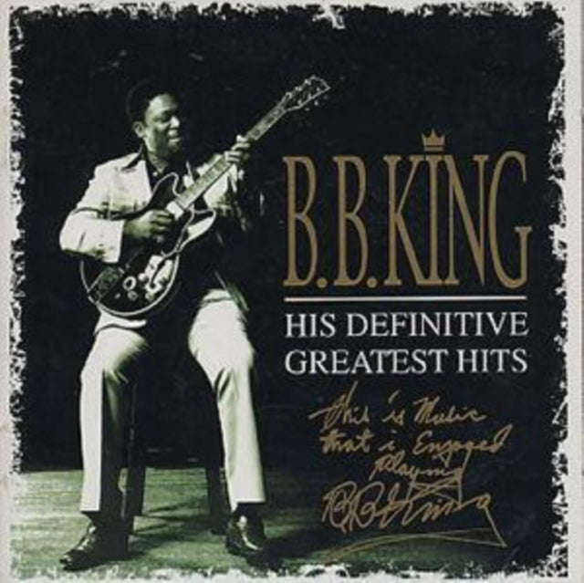 B.B. King - His Definitive Greatest Hits (CD)