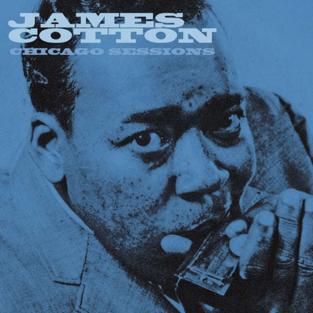 James Cotton - The Chicago Sessions (CD)