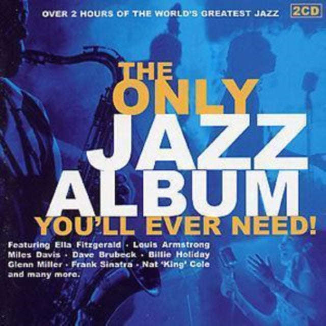 Various Artists - The Only Jazz Album YouLl Ever Need (CD)
