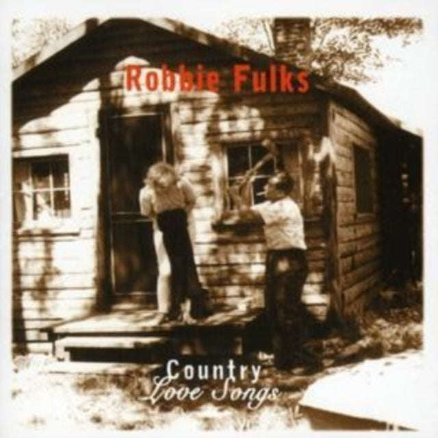 Robbie Fulks - Country Love Songs (CD)