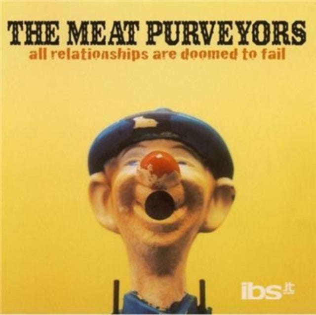 Meat Purveyors - All Relationships Are Doomed To Fail (CD)