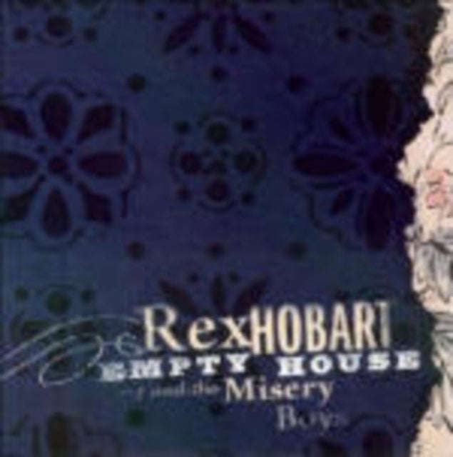 Rex Hobart & Misery Boys - Empty House (CD)