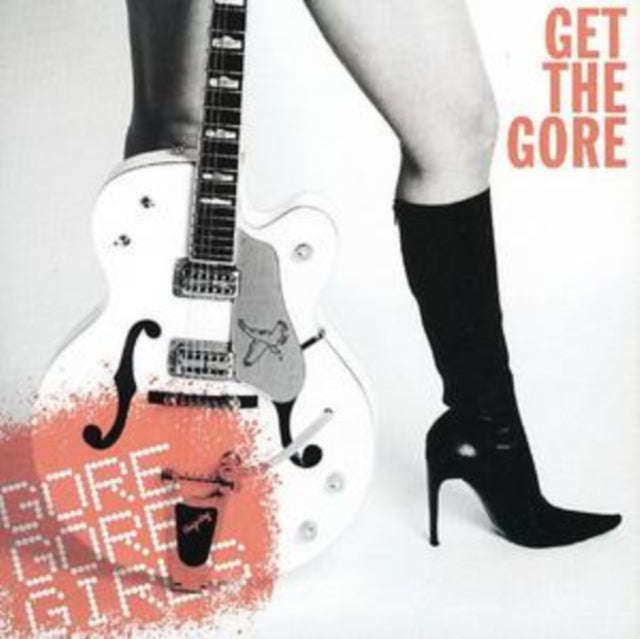 Gore Gore Girls - Get The Gore (CD)