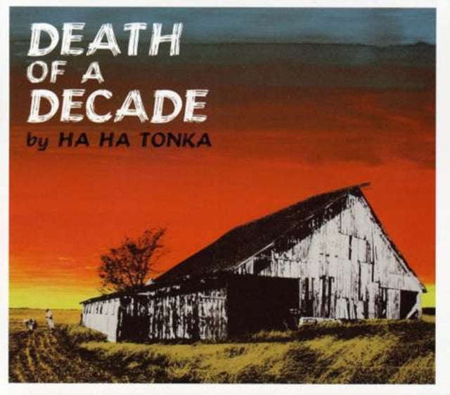 Ha Ha Tonka - Death Of A Decade (CD)
