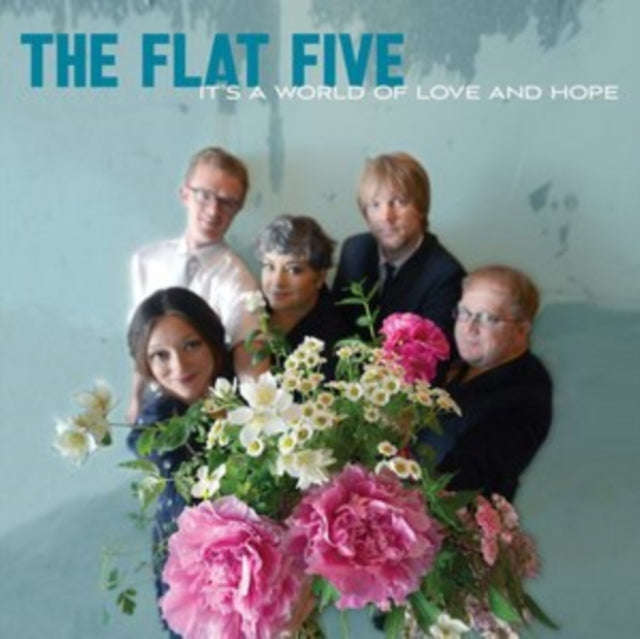 Flat Five - Its A World Of Love & Hope (Vinyl)