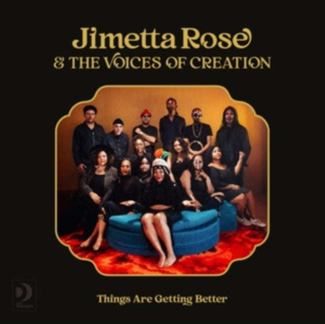Jimetta Rose & The Voices Of Creation - Things Are Getting Better (Vinyl)