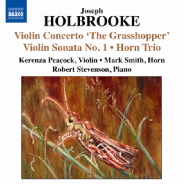 Peacock / Smith / Stevenson - Holbrooke / The Grasshopper / Sonata No. 1 (CD)