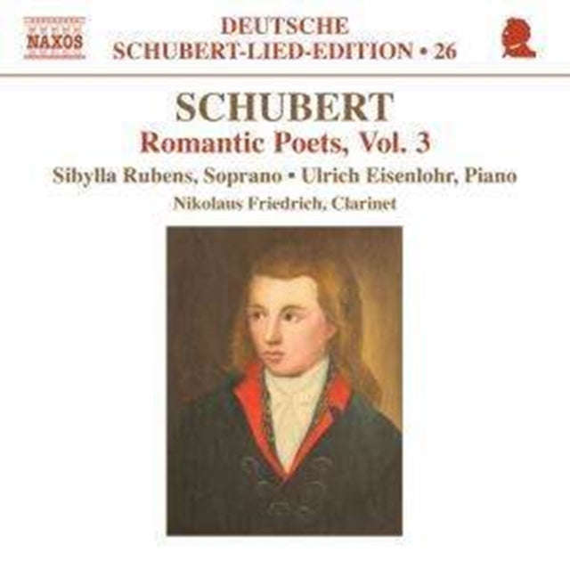 Rubenseisenlohrfriedrich - Schubertromantic Poets Vol 3 (CD)