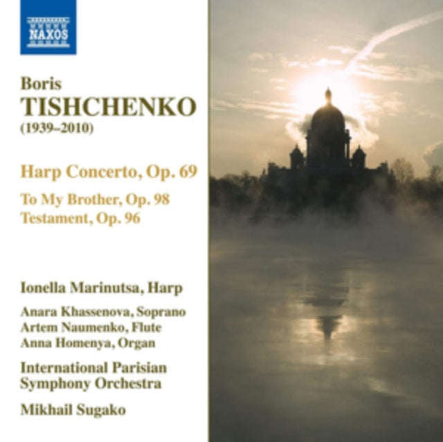 Marinutsa / Parisian So / Sugako - Boris Tishchenko: Harp Concerto. Op. 69 / To My Brother. Op.98...