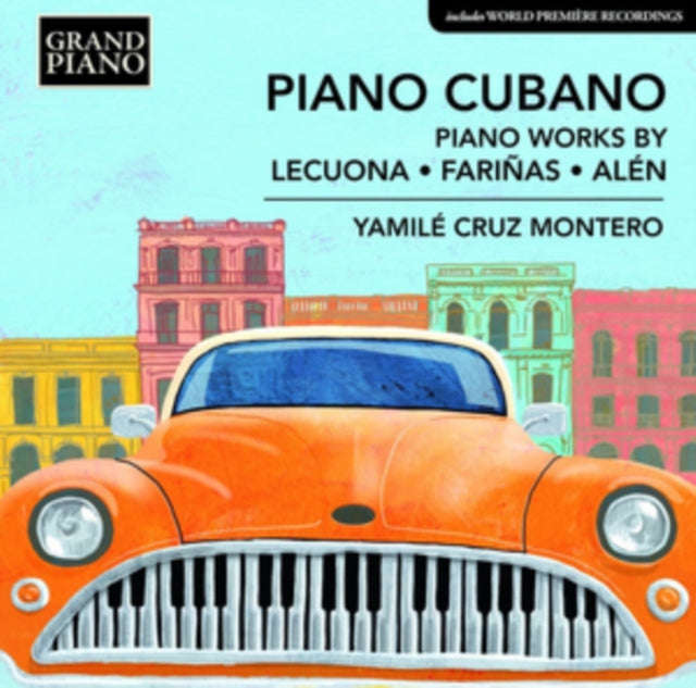 Yamile Cruz Montero - Piano Cubano - Piano Works (CD)