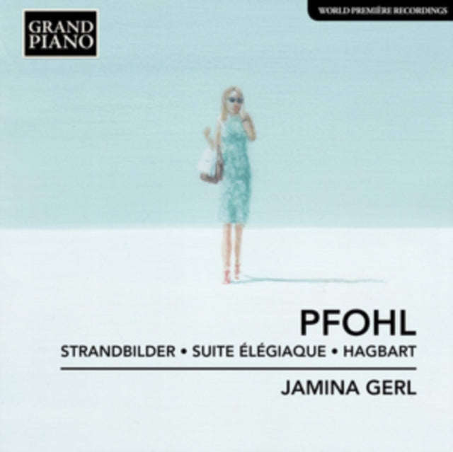 Jamina Gerl - Ferdinand Pfohl: Strandbilder / Suite Elegiaque / Hagbart (CD)
