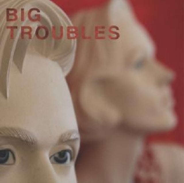 Big Troubles - Sad Girls (Vinyl Single)