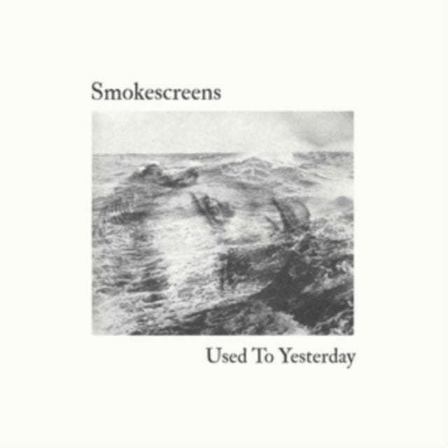 Smokescreens - Used To Yesterday (CD)