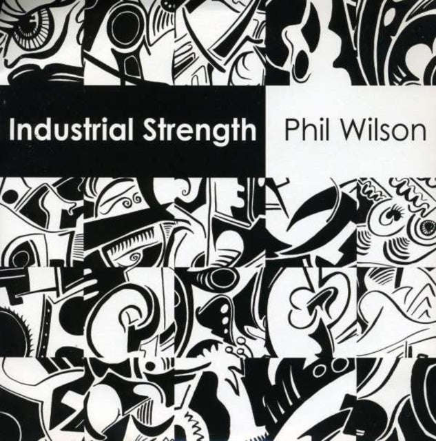 Phil Wilson - Industrial Strength (Vinyl Single)