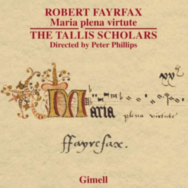The Tallis Scholars / Peter Phillips - Robert Fayrfax: Maria Plena Virtute / Ave Dei Patris / O M...