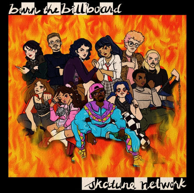 Skatune Network - Burn The Billboard (CD)