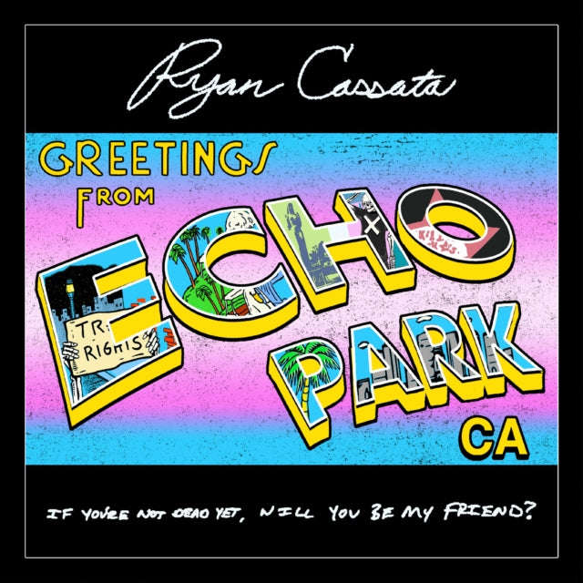 Ryan Cassata - Greetings From Echo Park (CD)