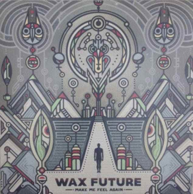 Wax Future - Make Me Feel Again / Keep The Memories EP (Vinyl)