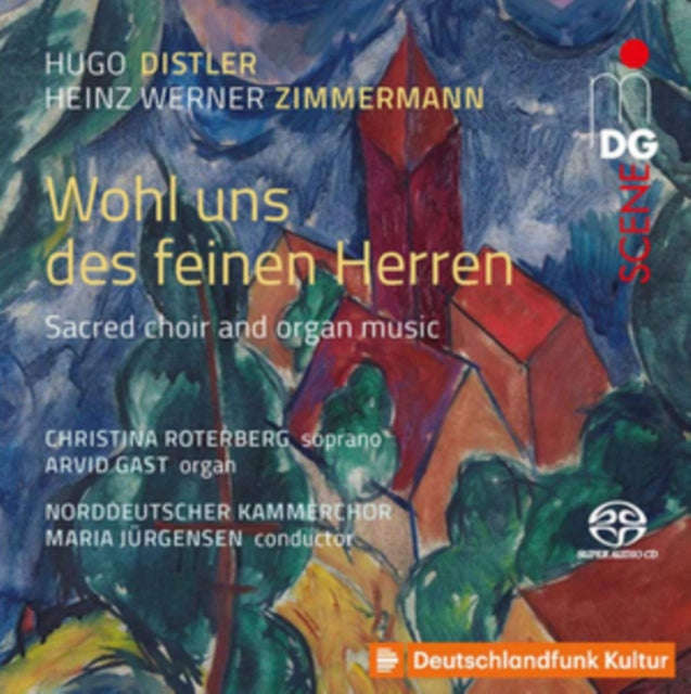 Soloists / Norddeutscher Kammerchor / Maria Jurgensen - Distler / Zimmerman: Sacred Choir & Organ...