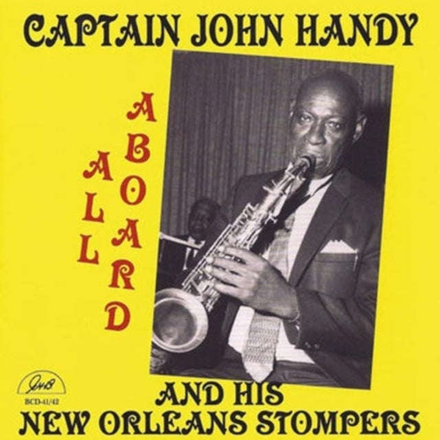 Captain John Handy - And His New Orleans Stompers (CD)
