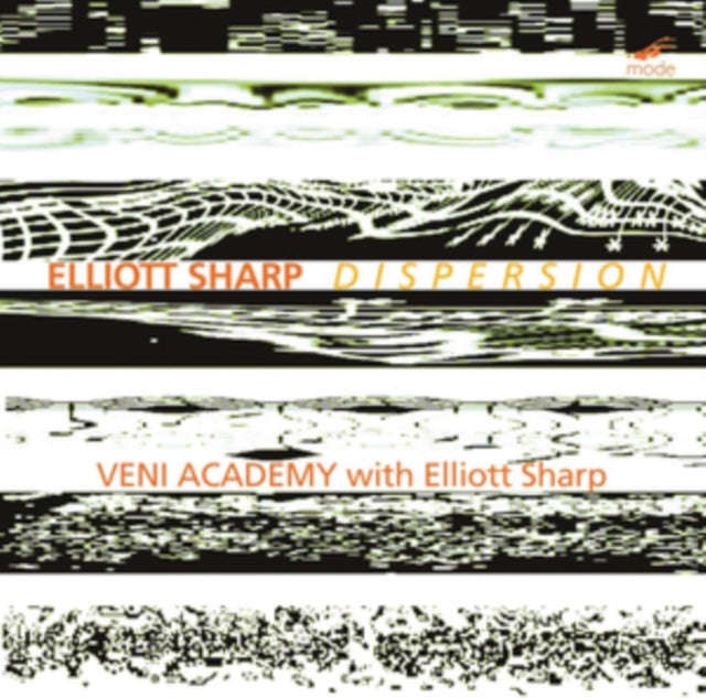Veni Academy - Elliott Sharp: Dispersion (CD)