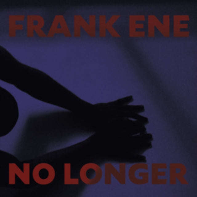 Franke Ene - No Longer (Vinyl)