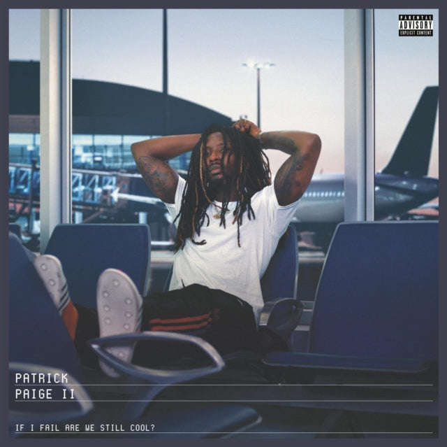 Patrick Paige II - If I Fail Are We Still Cool? (CD)