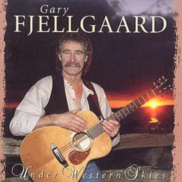 Gary Fjellgaard - Under Western Skies (CD)