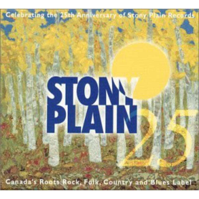 Various Artists - 25 Years Of Stony Plain (CD)