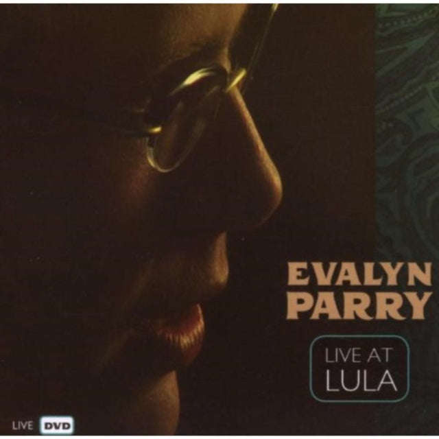 Evalyn Parry - Live At Lula (DVD)