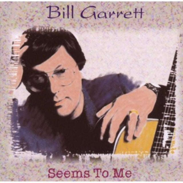 Bill Arrett - Seems To Me (CD)