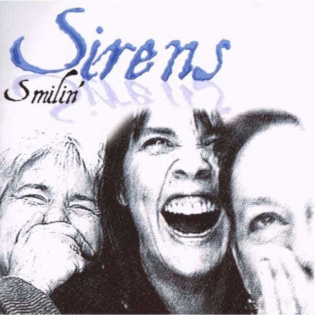Sirens - Smilin (CD)