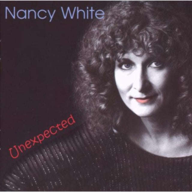 Nancy White - Unexpected (CD)