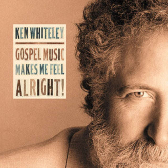 Ken Whiteley - Gospel Music Makes Me Feel (CD)