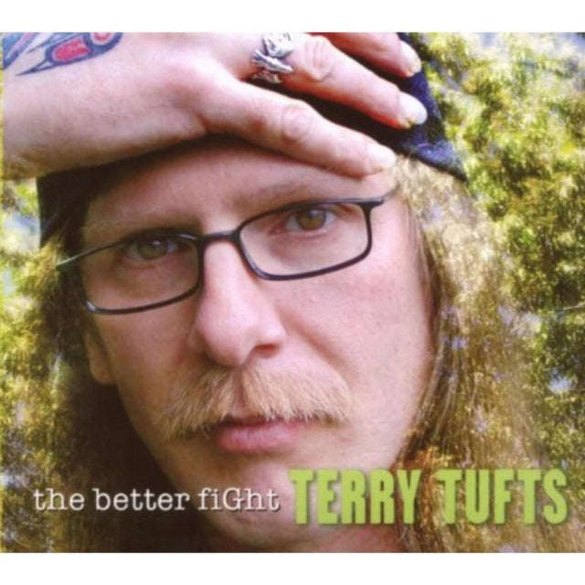 Terry Tufts - The Better Fight (CD)