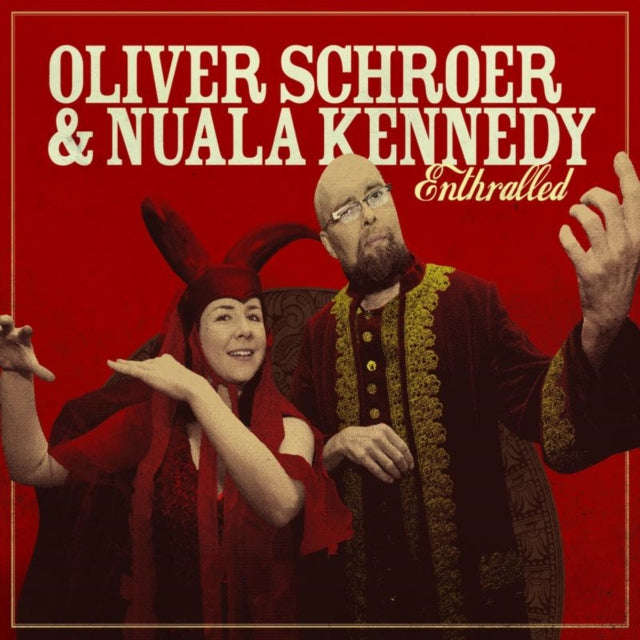Oliver Schroer & Nuala Kennedy - Enthralled (CD)