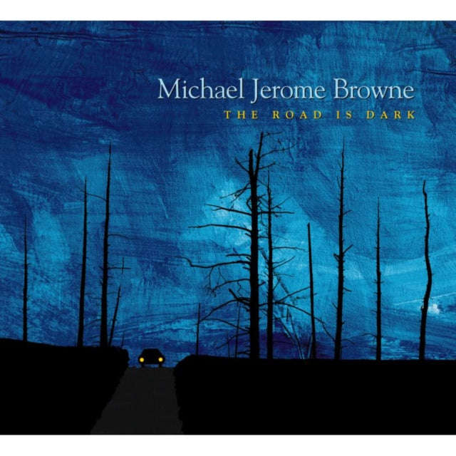 Michael Jerome Browne - Road Is Dark.The (CD)