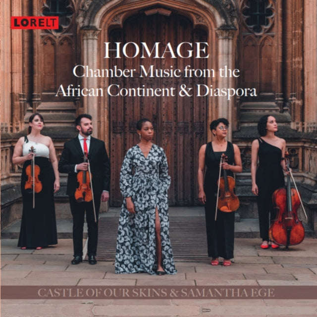 Castle Of Our Skins & Samantha Ege - Homage: Chamber Music From The African Continent & Diaspora ...
