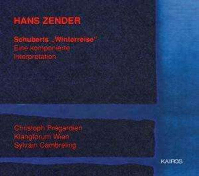 Franz Schubert - Zender - SchubertS Winterreise (CD)