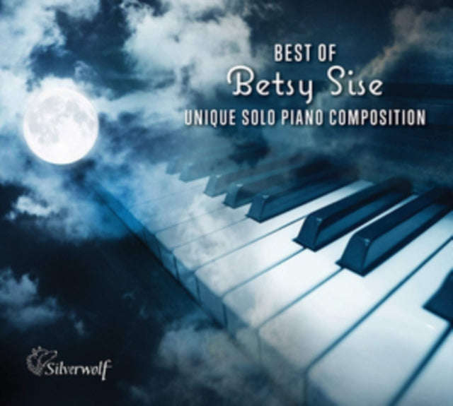 Betsy Sise - Best Of Betsy Sise Unique Solo Piano Compositions (CD)