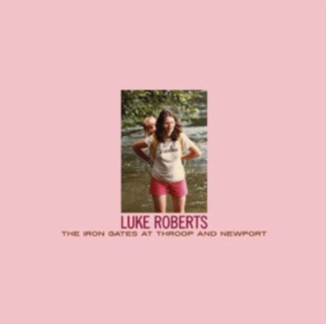 Luke Roberts - The Iron Gates At Troop And Newport (CD)