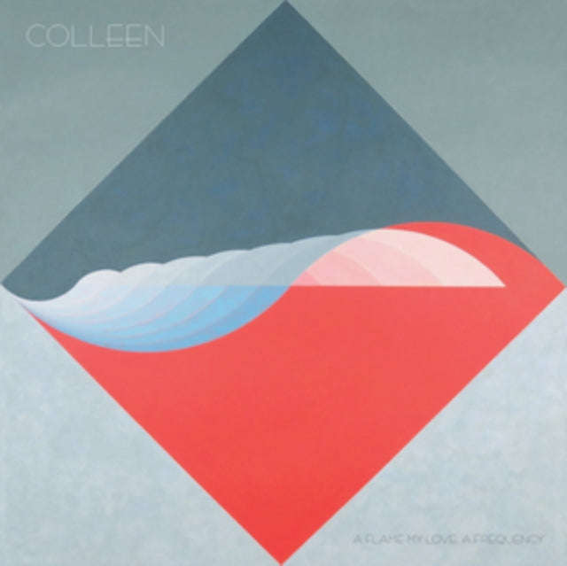 Colleen - A Flame My Love. A Frequency (Vinyl)