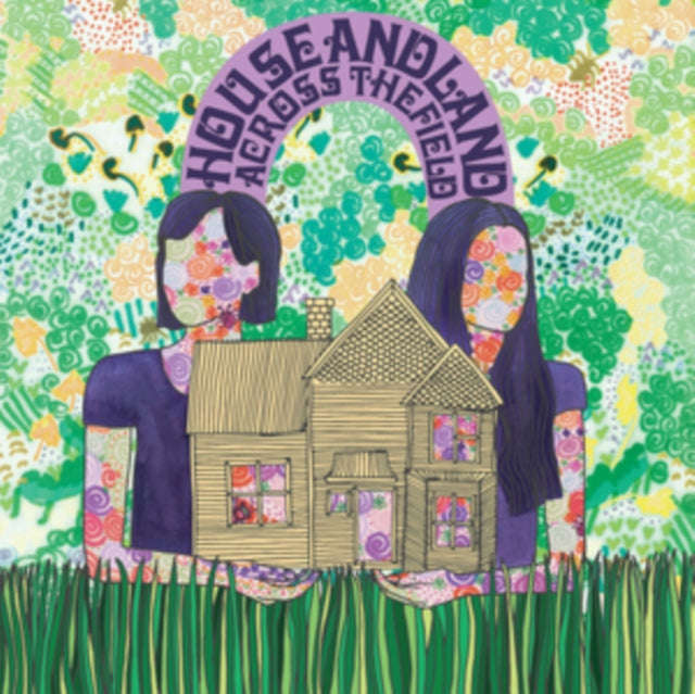 House & Land - Across The Field (Vinyl Single)