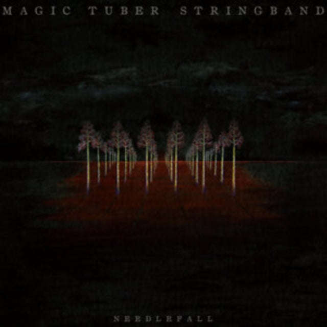 Magic Tuber Stringband - Needlefall (Vinyl)