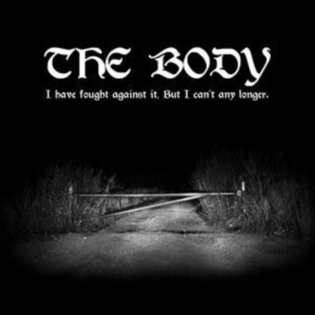 Body - I Have Fought Against It. But I Cant Any Longer. (Gold Vinyl) (Indie Exclusive) (Vinyl)